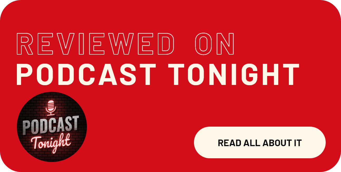 Reviewed on Podcast Tonight