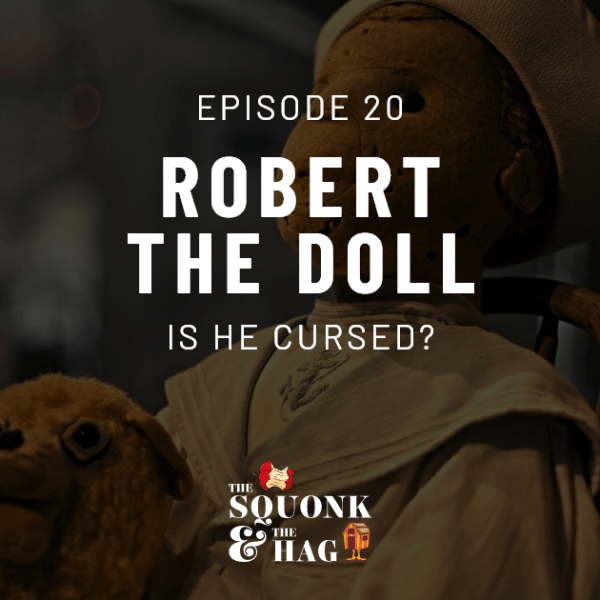Robert the Doll: Is he cursed? | Episode&nbsp;20