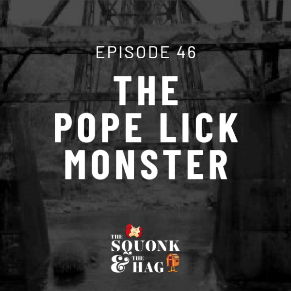 The Pope Lick&nbsp;Monster